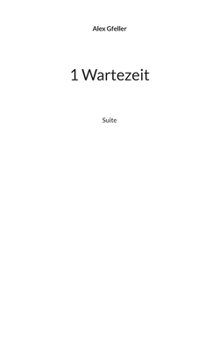 Paperback 1 Wartezeit: Suite [German] Book