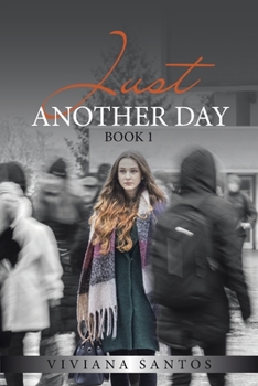 Paperback Just Another Day: Book 1 Book