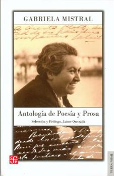 Paperback Antología de poesía y prosa de Gabriela Mistral (Spanish Edition) [Spanish] Book