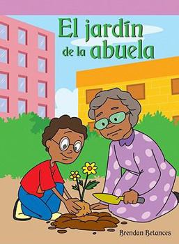 Paperback El Jardín de la Abuela (Granny's Garden) [Spanish] Book