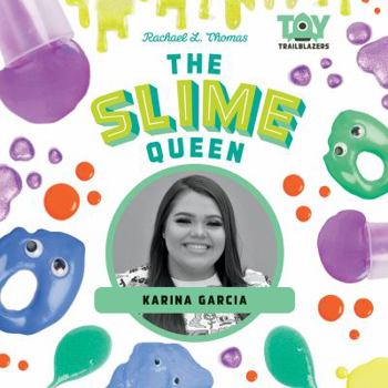 Library Binding Slime Queen: Karina Garcia Book