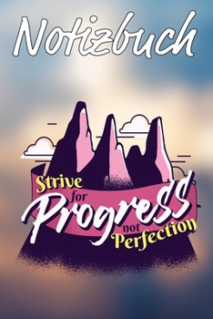 Notizbuch: Motivation | für Ziele, To Do Listen, Ideen, Notizen | gepunktet | ca DIN A5 | ohne Rand (German Edition)