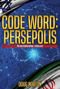 Paperback Code Word: Persepolis: An International Thriller Book