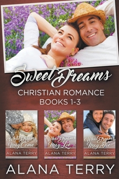 Paperback Sweet Dreams Christian Romance (Books 1-3) Book