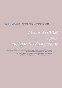 Paperback Menus d'hiver après un infarctus du myocarde [French] Book