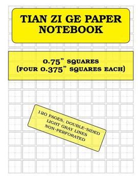Tian Zi GE Graph Paper (Field Grid): 120 Pages, 0.75 Squares