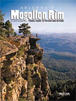 Paperback Arizona's Mogollon Rim: Travel Guide to Payson and Beyond Book