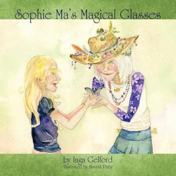 Paperback Sophie Ma's Magical Glasses Book