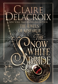 The Snow White Bride (Jewels of Kinfairlie)