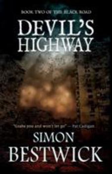 Devil's Highway - Book #2 of the Black Road