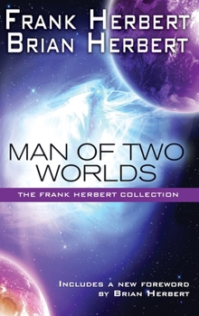 Hardcover Man of Two Worlds: 30th Anniversary Edition Book
