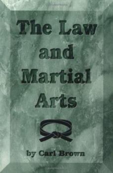 Paperback The Law and Martial Arts Book