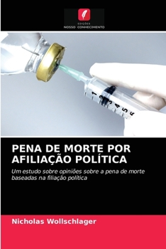 Paperback Pena de Morte Por Afiliação Política [Portuguese] Book