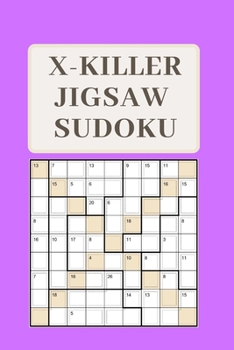 Paperback X-Killer Jigsaw Sudoku: 188 Great Again Puzzles Sudoku Killer Book