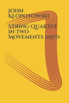Paperback STRING QUARTET in Two Movements Book