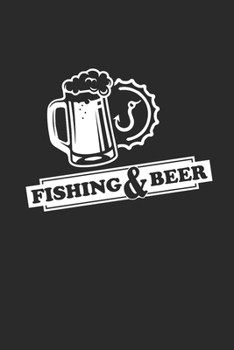 FISHING AND BEER: Angeln Notizbuch Fischen Notebook Fisching Planer Journal kariert squared 6x9 karo