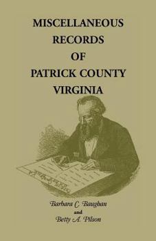 Paperback Miscellaneous Records of Patrick County, Virginia Book