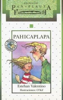 Paperback Pahicaplapa (Pan Flauta) (Spanish Edition) [Spanish] Book