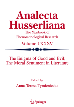 Hardcover The Enigma of Good and Evil: The Moral Sentiment in Literature Book