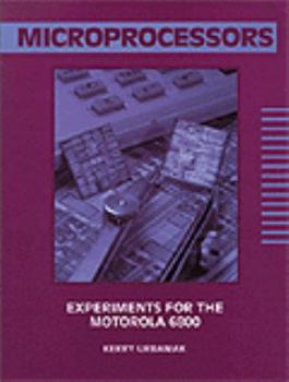 Paperback Experiments in Microprocessors: For the Motorola 6800 Book