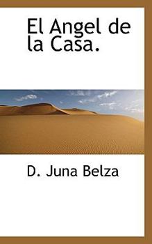 Paperback El Angel de La Casa. Book