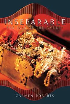 Paperback Inseparable: The Tale of the Amulet Book