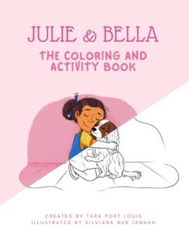 Paperback Julie & Bella: The Coloring and Activity Book