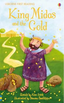 King Midas and the Gold (First Reading Level 1) - Book  of the Usborne First Reading Level 1