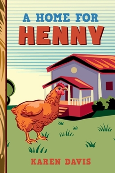 Paperback A Home for Henny Book