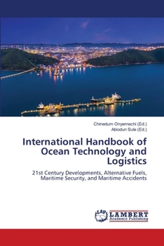 Paperback International Handbook of Ocean Technology and Logistics Book