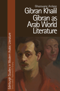 Hardcover Gibran Khalil Gibran as Arab World Literature Book