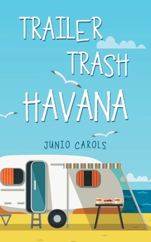 Paperback Trailer Trash Havana Book