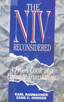 Paperback The NIV Reconsidered : A Fresh Look at a Popular Translation Book