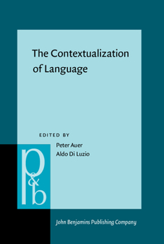 Hardcover The Contextualization of Language Book