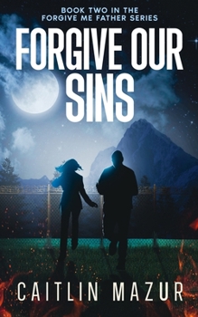 Paperback Forgive Our Sins Book