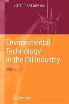 Hardcover Environmental Technology in the Oil Industry Book