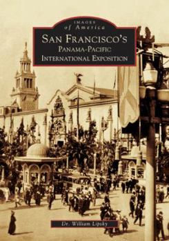 Paperback San Francisco's Panama-Pacific International Exposition Book