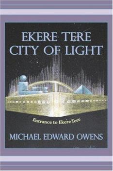 Paperback Ekere Tere: City of Light Book