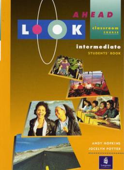 Paperback Look Ahead Intermediate Student's Book