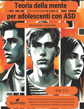 Teoria della mente per adolescenti con disturbo dello spettro autistico (Italian Edition)