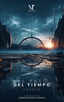 Paperback Al paso del Tiempo: Cuento [Spanish] Book