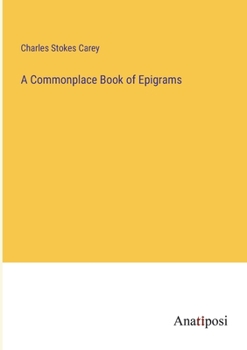 Paperback A Commonplace Book of Epigrams Book