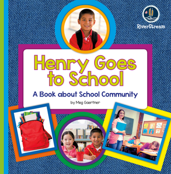 Paperback My Day Readers: Henry Goes to School Book