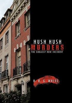Paperback Hush Hush Murders: The Embassy Row Incident Book