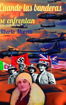 Hardcover Cuando Las Banderas Se Enfrentan [Spanish] Book