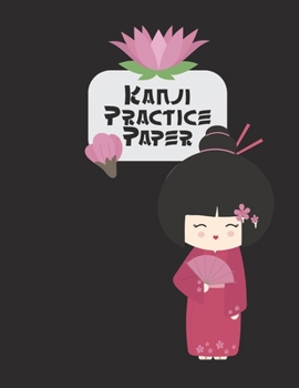Kanji Practice Paper: Japanese Lettering Practice Paper