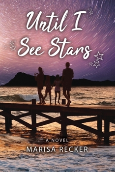 Paperback Until I See Stars Book