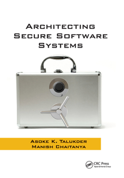 Paperback Architecting Secure Software Systems Book