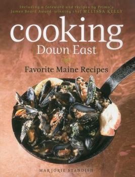 Paperback Cooking Down East: Favorite Maine Recipes Book