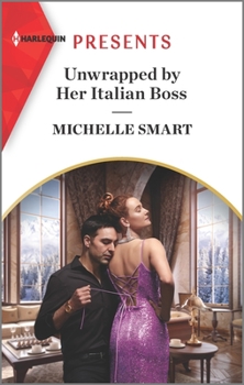 Mass Market Paperback Unwrapped by Her Italian Boss: An Uplifting International Romance Book